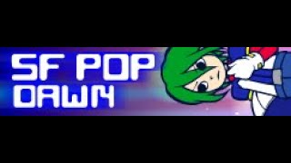 SF POP 「DAWN」 [upl. by Llerruj]