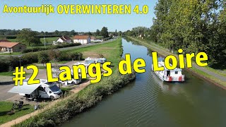 397 Overwinteren 2 Langs de Loire [upl. by Ylrae]