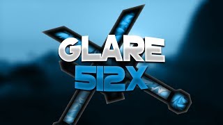 GLARE 512x PACK RELEASE [upl. by Akirderf]