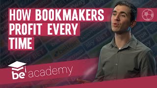 How bookmakers operate and profit every time  bettingexpert academy [upl. by Aikemit]