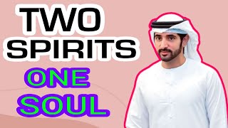 TWO SPIRITS ONE SOUL POETRY OF PRINCE FAZZA HAMDAN CROWN PRINCE OF DUBAI [upl. by Lichter]