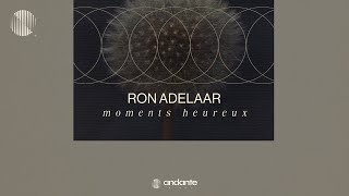 Ron Adelaar  Moments Heureux Neoclassical Piano  Solo Piano Music [upl. by Snowman]