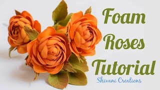 How to make Foam Roses Foamiran Rose Flowers [upl. by Nesta]