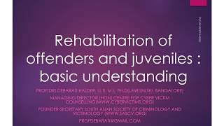 Lectures on basic understanding of Rehabilitation of offenders and victims  Introduction [upl. by Hutchison]