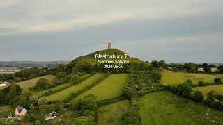 Glastonbury Tor  Summer Solstice  20240620 [upl. by Healy116]