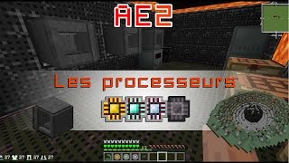 Les processeurs de Applied Energistics 2 AE2 [upl. by Concoff409]