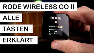 Alle Tastenkombinationen des Rode Wireless GO II  Bedienelemente erklärt [upl. by Longo]