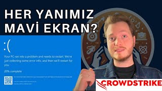 Dünya MAVİ EKRAN Verdi Sebebi Crowdstrike Neymiş bsod [upl. by Acilegna]