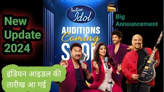 Indian Idol Season 15 Audition Date City Venue  Indian Idol Audition Update 2024  Singing Audition [upl. by Onitsoga]