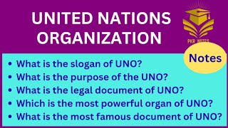 United Nations Organisation  Uno United Nations PKR Notes For Students [upl. by Ellinger]