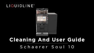 How to Clean a Schaerer Soul 10 Coffee Machine  User Guide [upl. by Baldridge]