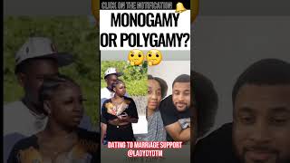 Monogamy or Polygamy [upl. by Letta]