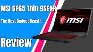 MSI GF65 9SEXR Review  The Beast  🔥 🔥 [upl. by Mallen5]