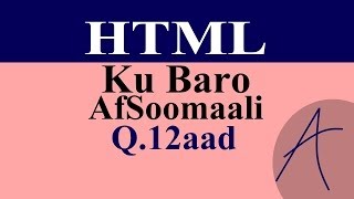 HTML DIV Sida hal Naqshad loogu sameeyo waax kamid ah bogga  Casharka 12aad [upl. by Bromleigh759]