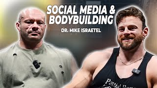 Dr Mike Israetel On The Intersection of Training and Social Media [upl. by Traver]