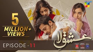 IshqeLaa Episode 11 Eng Sub 06 Jan 2022  Presented By ITEL Mobile Master Paints NISA Cosmetics [upl. by Ayalahs]