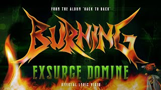 BURNING  Exsurge Domine Official video [upl. by Josiah]