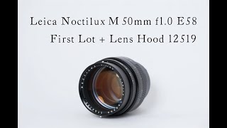 ヴィンテージカメラオンライン販売会「4th Aniversary 特別編」～Leica Noctilux M 50mm f10 E58 First Lot＋Lens Hood 12519～ [upl. by Illom470]