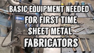 Basic Equipment needed for first time sheet metal fabricators [upl. by Anirtruc]