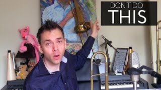 Top 4 things Every Trombone Player Should avoid [upl. by Nishi]