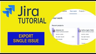 How To Export Single Issue  Jira Tutorial 2021 [upl. by Sugden]