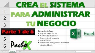 Crear Sistema para Administrar tu Negocio  Parte 1 de 6  Microsoft Excel [upl. by Aleakam]