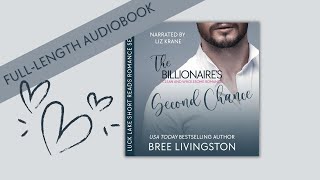 Romance Audiobooks  Full Length Narrator  The Billionaires Second ChanceA Clean Romance [upl. by Willcox752]