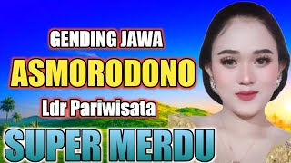 Gending Jawa ASMORODONO Ldr Pariwisata  gending jawa terasa lagi berwisata di keliling jawa [upl. by Elman]