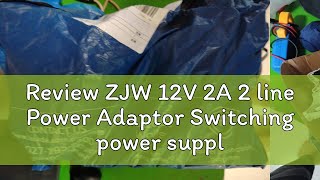 Review ZJW 12V 2A 2 line Power Adaptor Switching power supply Rainproof CCTV Security Adapters [upl. by Esila]