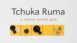 How to Play Tchuka Ruma [upl. by Nedda722]