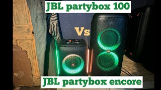 JBL PartyBox 100 vs JBL PartyBox encore ￼ [upl. by Rawdon435]