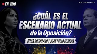 ¿Y AHORA QUÉ Delsa Solórzano y Juan Pablo Guanipa [upl. by Rena]