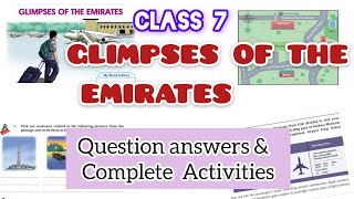 GLIMPSES OF THE EMIRATES CLASS 7  COMPLETE ACTIVITIES  QUESTIONS AND ANSWERSSCERT [upl. by Aromat]