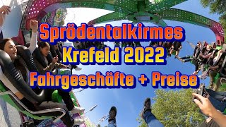 Sprödentalkirmes Krefeld 2022  Fahrgeschäfte  Preise [upl. by Thurnau797]