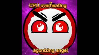 agonizing angel  CPU overheating [upl. by Nonnah]