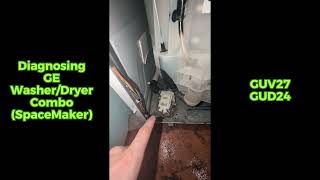 DIAGNOSING A GE WASHERDRYER COMBO 🧺 SPACEMAKER NOT DRAINING DRAIN BOARD WATER APPLIANCE REPAIR [upl. by Aundrea299]