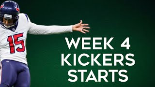 Kickers To Start Week 4 Fantasy Football [upl. by Yellhsa]