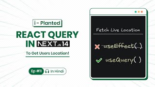 Best Way to Fetch Data from Browser API with React Js  Nextjs  React Query  iPlanted Ep 11 [upl. by Aer851]