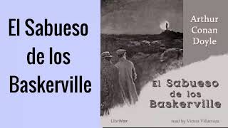 El Sabueso de los Baskerville  Arthur Conan Doyle  Audiobook in Spanish  Audiolibro en Espanol [upl. by Eseret]