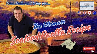 The secret of the perfect seafood paella  Authentic recipe from Spain [upl. by Brant]