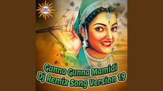 Gunna Gunna Mamidi Dj Remix Song Version 19 [upl. by Nodnol]