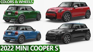 2022 Mini Cooper S  COLORS amp WHEELS  Mini Cooper S 2022 [upl. by Hamehseer622]