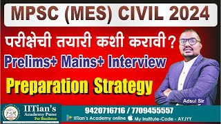 Master MPSC MES Civil Exam 2024  Winning Preparation Strategy Revealed by IITians Academy Pune [upl. by Massiw634]