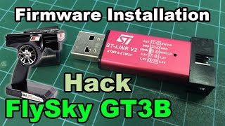 FlySky GT3B GT3C  GTX3 Firmware Flash Install Hack  Cheap USB Programmer [upl. by Dowling]