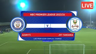 🔴LIVE JKT Tanzania FC Vs Azam FC Ligi Kuu Tanzania Bara Extended Highlights Azam Leo [upl. by Marba977]