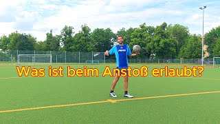 Was darf man beim Anstoß machen TorEigentor schießen Wo stehen Tutorial Fußballregeln [upl. by Ioab]