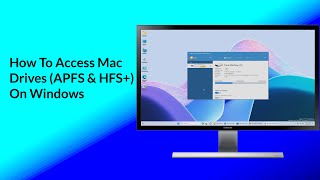 How To Access APFS amp HFS Drives on Windows [upl. by Aed]