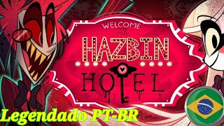 HAZBIN HOTEL  PILOTO legendado ptbr [upl. by Aynos]