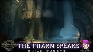 Elder Scrolls Online  L25 The Tharn Speaks [upl. by Marka]