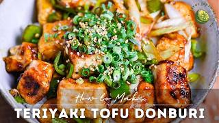 Teriyaki Tofu Donburi Recipe Vegan Rice Bowl [upl. by Stead]